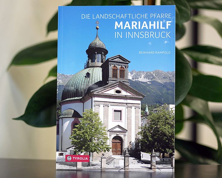 Buchcover "Die Landschaftliche Pfarre Mariahilf in Innsbruck"