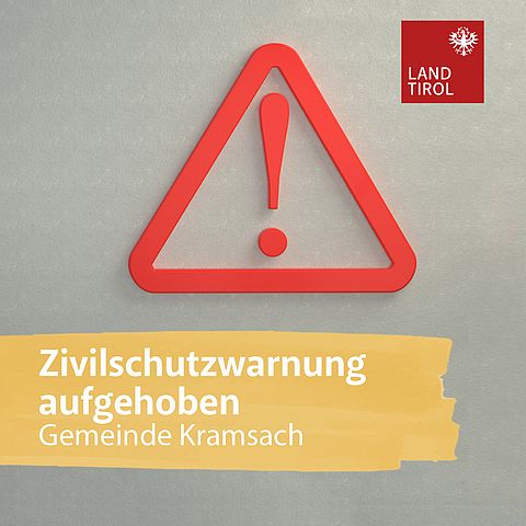 Zivilschutzwarnung für Gemeinde Kramsach aufgehoben