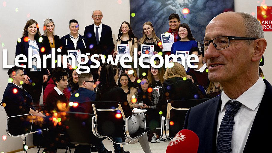 © Land Tirol / Christanell Lehrlings-Welcome