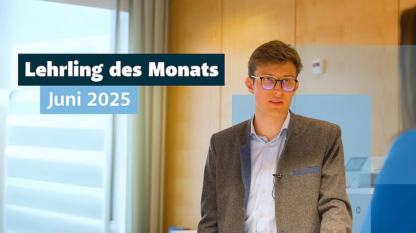 Lehrling des Monats Juni 2025