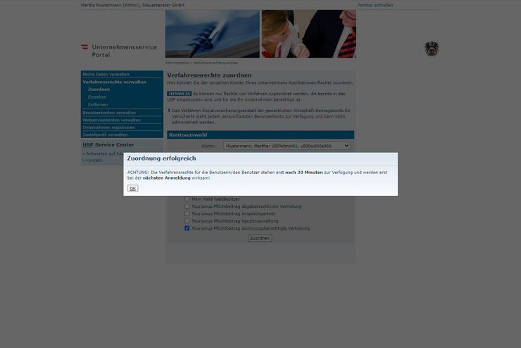 Ist die Zuordnung erfolgreich, wird dies in einem Dialog angezeigt, mit dem Hinweis, dass das neue Verfahrensrecht den BenutzerInnen erst nach 30 Minuten und der nächsten Anmeldung zur Verfügung steht.
