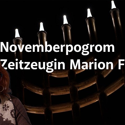 Novemberpogrom, Zeitzeugin Marion Fischer