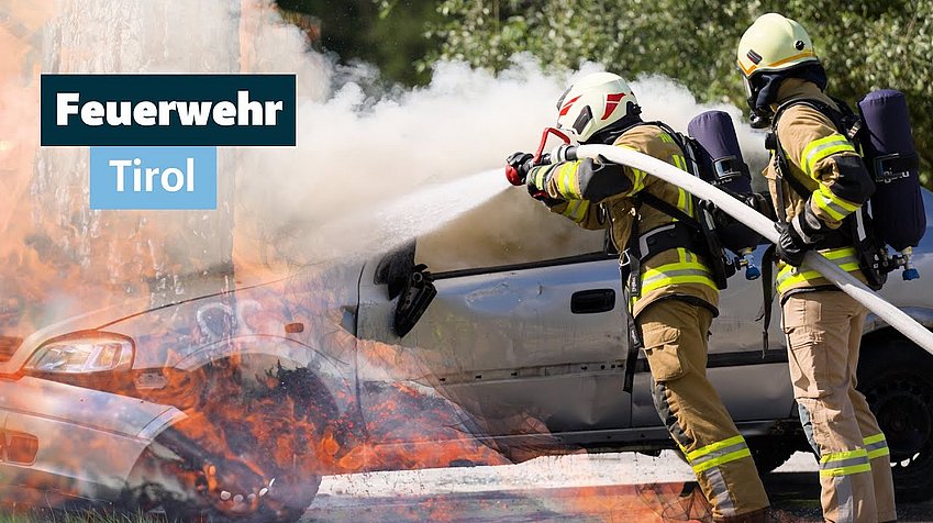 © Land Tirol/Rauch Feuerwehr - Sicher in Tirol geht nur mit dir!