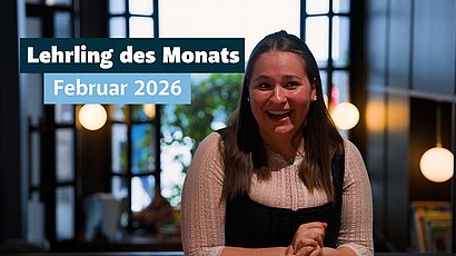 Lehrling des Monats Februar 2026