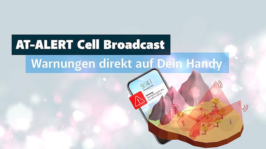 © Land Tirol/Rauch AT-Alert: Warnungen direkt auf das Mobiltelefon