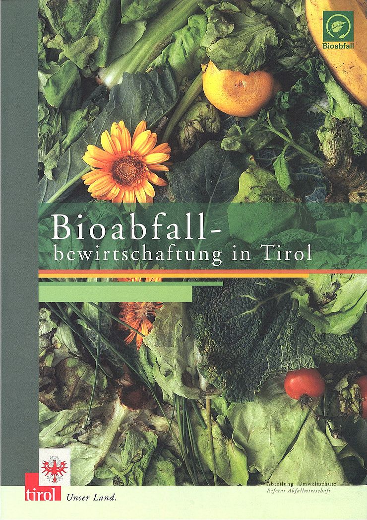 Bioabfallbewirtschaftung in Tirol