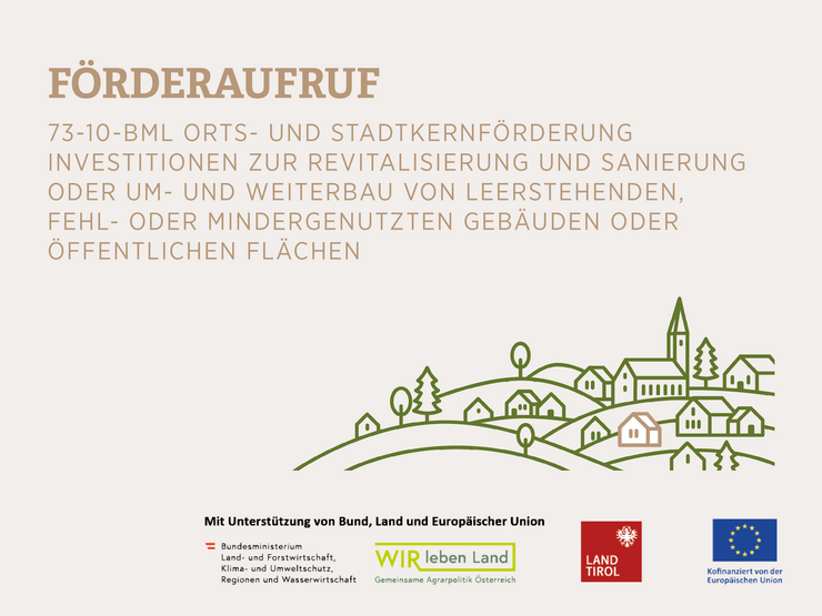 © Land Tirol/Dorferneuerung Bild mit Förderlogos