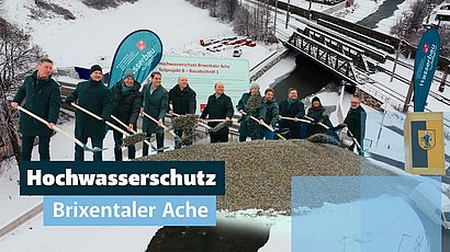 Startschuss für das Hochwasserschutzprojekt Brixentaler Ache