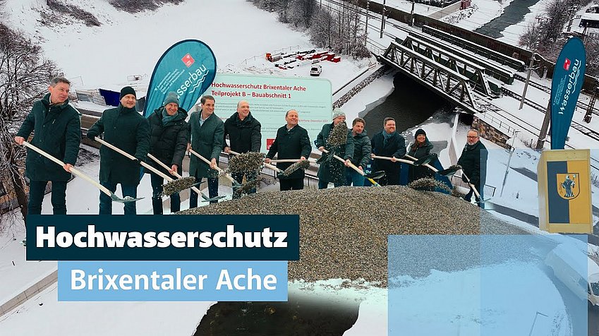 Startschuss für das Hochwasserschutzprojekt Brixentaler Ache