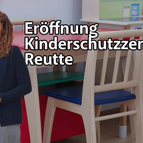 Eröffnung Kinderschutzzentrum Reutte.