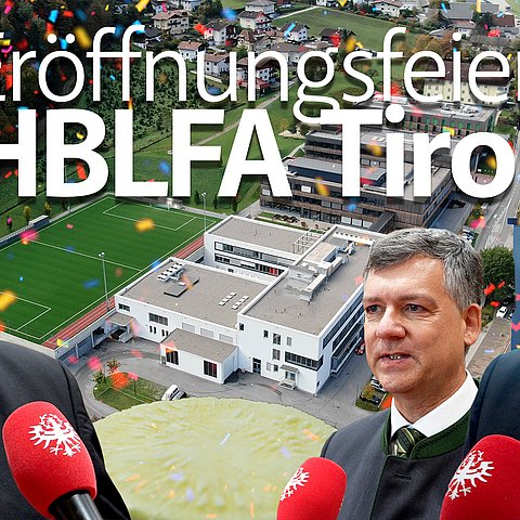 Eröffnungsfeier HBLFA Tirol | Rotholz