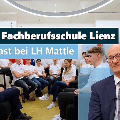 Tiroler Fachberufsschule Lienz zu Gast bei LH Mattle