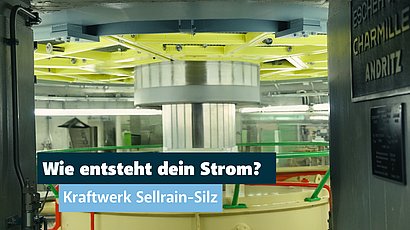 © Land Tirol/Järvinen Hier ensteht DEIN Strom!