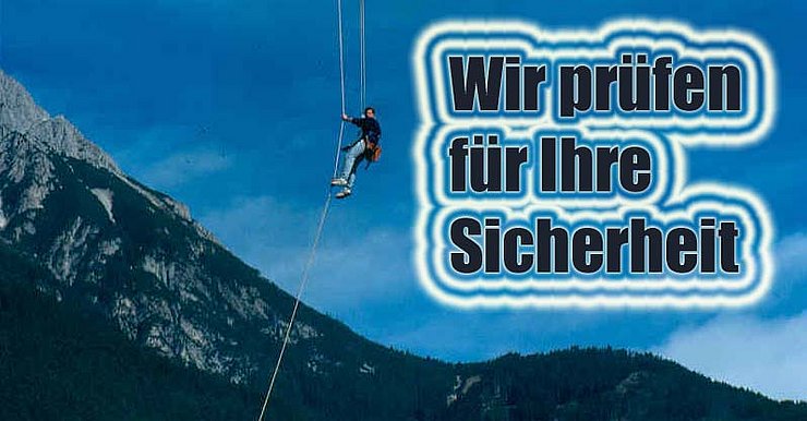 Wir prüfen für Ihre Sicherheit