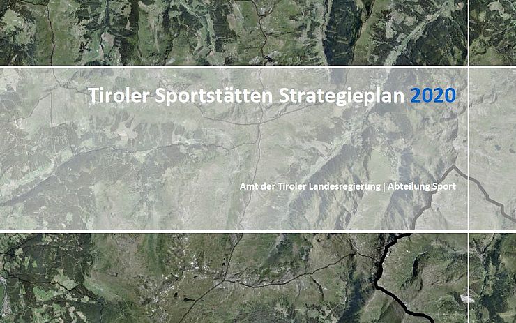 Tiroler Sportstättenstrategieplan 2020