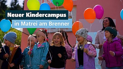© Land Tirol/Rauch Der neue Kindercampus in Matrei am Brenner