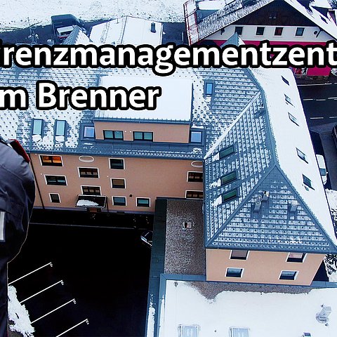 Grenzmanagementzentrum am Brenner