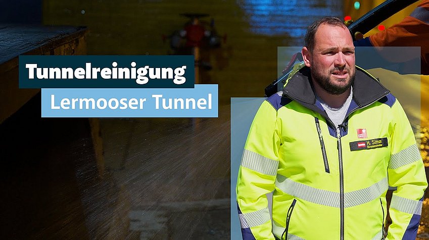 So läuft die Tunnelreinigung im Lermooser Tunnel!