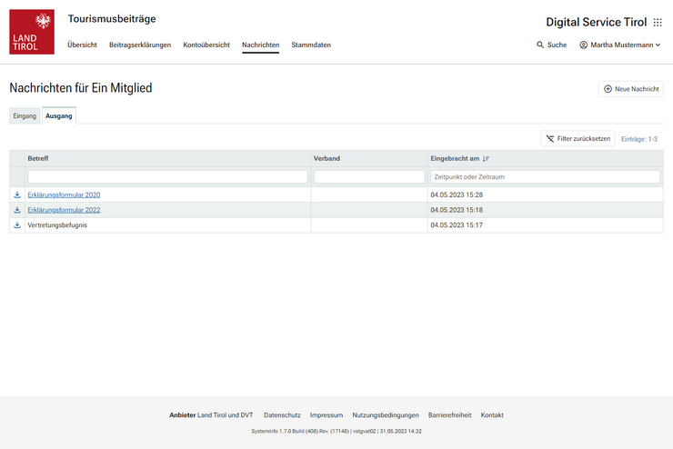 Im Nachrichtenausgang finden sich alle vom Mitglied oder dessen abgabenrechtlicher Vertretung über die Serviceplattform Tirol eingebrachten Formulare wieder. Es kann zu jedem Nachrichtenausgang eine amtssignierte Eingangsbestätigung heruntergeladen werden.