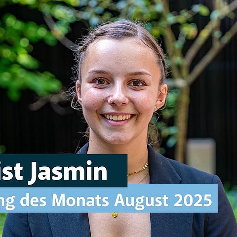 Das ist Jasmin. Lehrling des Monats August 2025